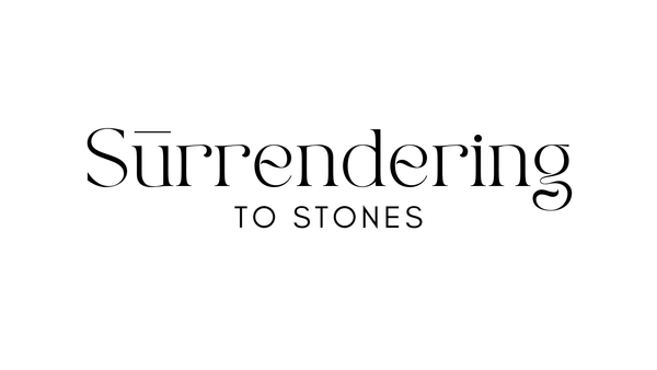 Surrendering to Stones